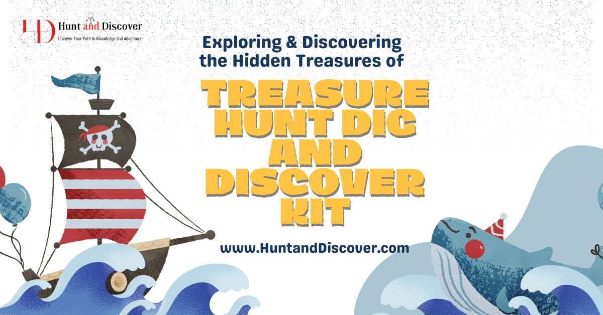 Treasure Hunt Dig and Discover Kit